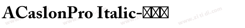 ACaslonPro Italic字体转换